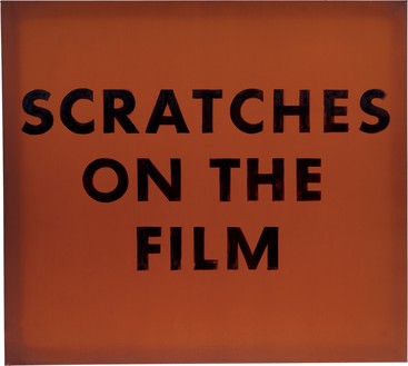 Ed Ruscha, Scratches on the Film, 1974 Shellac on satin, 36 × 40 inches (91.4 × 101.6 cm), San Francisco Museum of Modern Art© Ed Ruscha