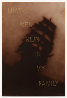 Ed Ruscha, Brave Men Run in My Family [#1], 1988 Acrylic on paper, 60 ⅛ × 40 1¼ inches (152.7 × 102.2 cm)© Ed Ruscha