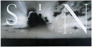 Ed Ruscha, Sin—Without, 1991. Acrylic and oil on canvas, 70 × 138 inches (178 × 350.5 cm), Los Angeles County Museum of Art © Ed Ruscha