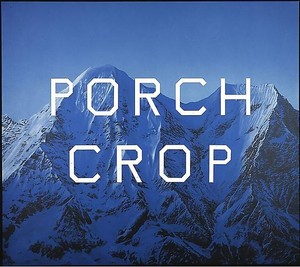 Ed Ruscha, Porch Crop, 2001. Acrylic on canvas, 64 ⅛ × 72 ⅛ inches (162.6 × 183.2 cm)