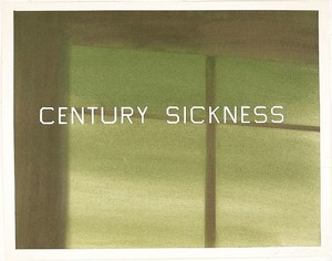 Ed Ruscha, Century Sickness, 1984. Dry pigment on paper, 23 × 29 inches (58.4 × 73.7 cm)