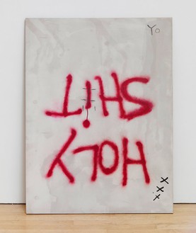 Dan Colen, HOLY SHIT, 2006 Oil on plywood, 48 × 36 inches (121.9 × 91.4 cm)© Dan Colen. Photo: Rob McKeever