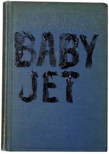 Ed Ruscha, Baby Jet, 2010. Acrylic on book cover (Geschichten und Marchen, 1929 edition), 7 ⅜ × 5 ⅛ × ¾ inches (18.7 × 13 × 1.9 cm) © Ed Ruscha. Photo: Paul Ruscha