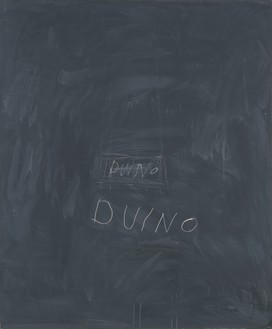 Cy Twombly, Duino, 1967 Oil-based house paint and wax crayon on canvas, 70 × 58 inches (177.8 × 147.3 cm)© Cy Twombly Foundation. Photo: Rob McKeever