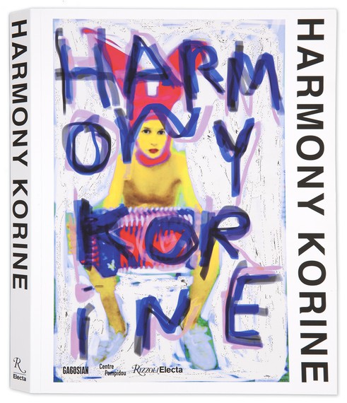Harmony Korine (New York: Rizzoli Electa; New York: Gagosian; Paris: Centre Pompidou, 2018) 