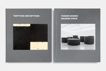 Richard Serra: Triptychs and Diptychs, Forged Rounds, Reverse Curve&nbsp;(New York: Gagosian, 2020)