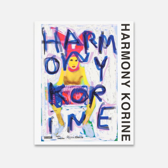 Harmony Korine (New York: Rizzoli International Publications; Paris: Gagosian and Centre Pompidou, 2018)